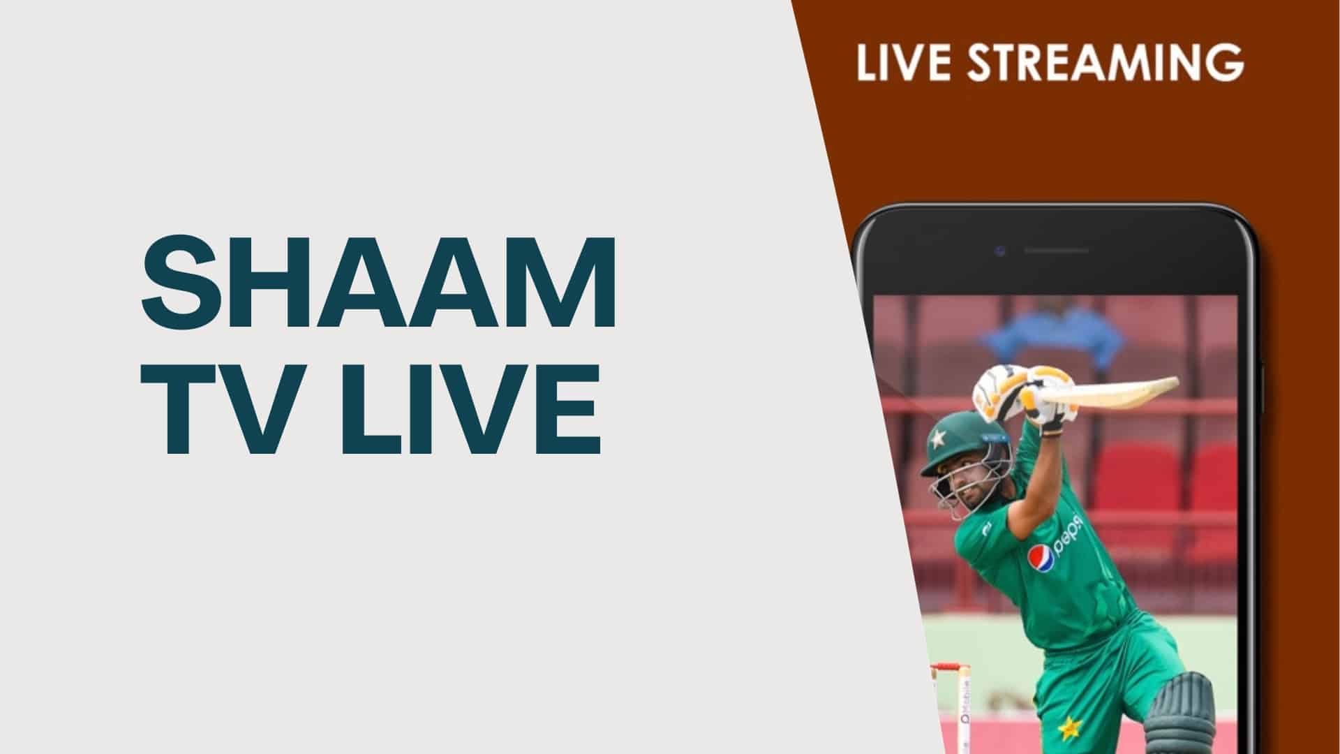ShaamTV Live Cricket Online On Android And IPhone